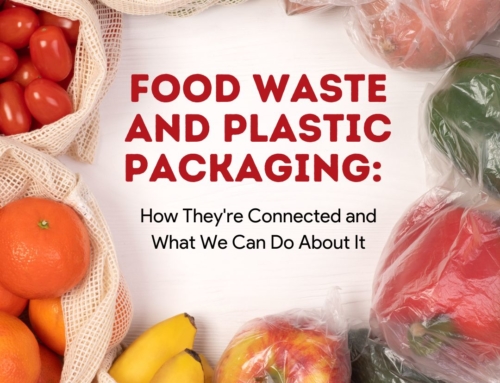 Food Waste and Plastic Packaging: How They’re Connected and What We Can Do About It